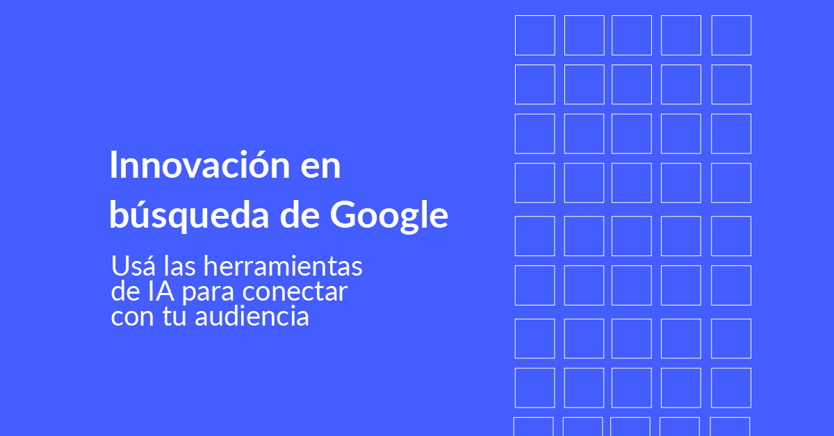 Optimizá tu Estrategia Digital con las Innovaciones de Google en Búsqueda Visual y Voz