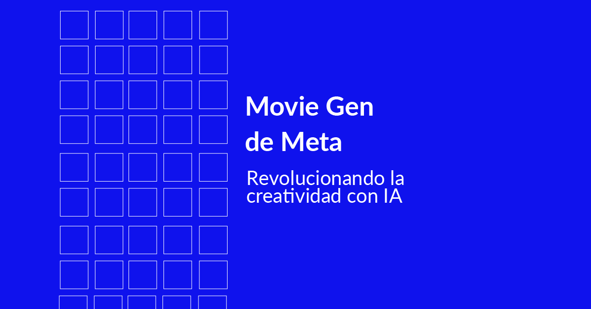 Movie Gen: La Nueva Frontera de la Creación de Videos con IA